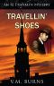 [RJ Franklin Mystery 01] • Travellin' Shoes